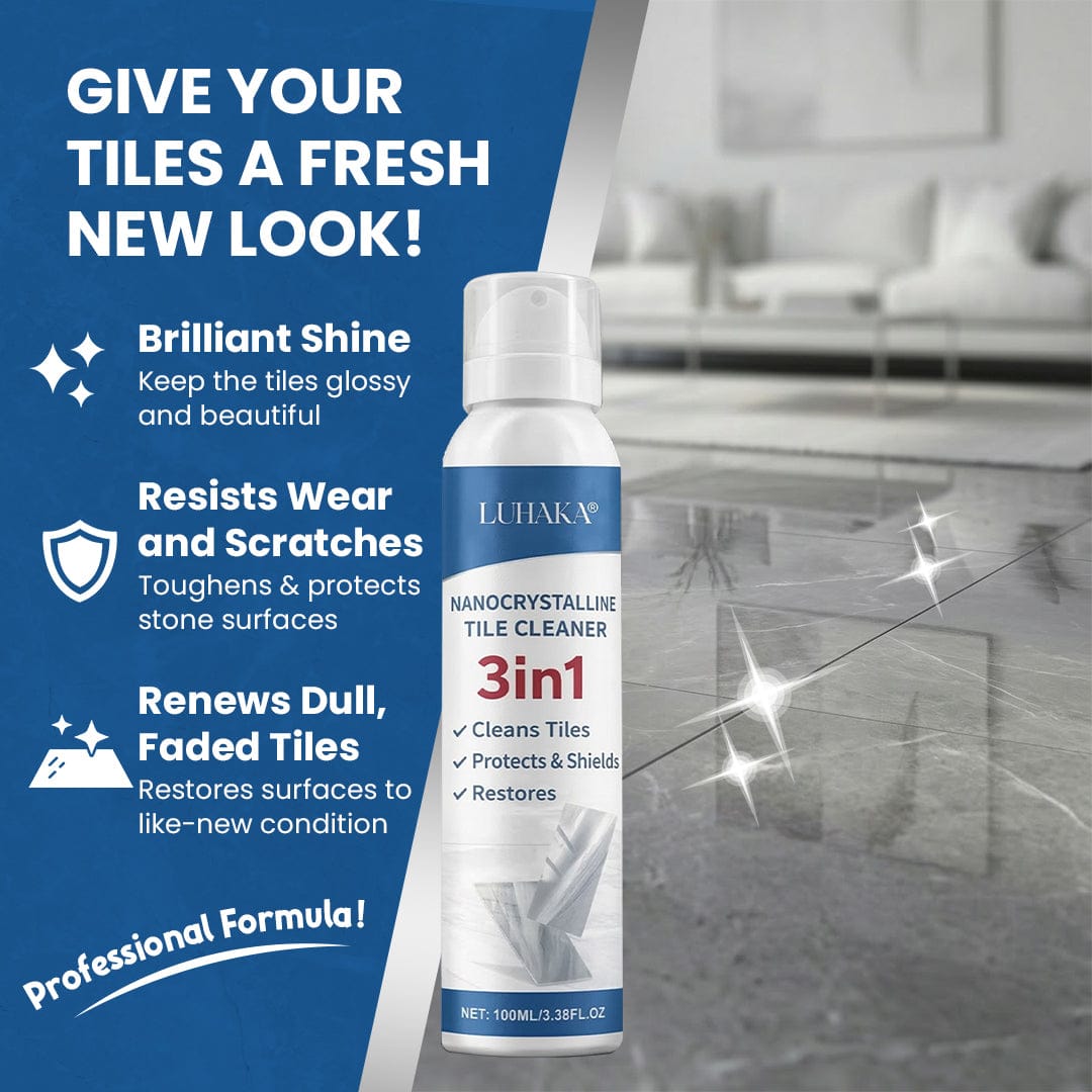 Luhaka® 3-in-1 Nanocrystalline Tile Cleaner Spray – Restores Shine, Protects & Repairs Surfaces